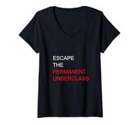 Women's Escape The Permanent Underclass Financial Freedom Meme Funny V-Neck T-Shirt