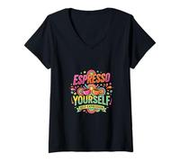 Women's Espresso Yourself Creative Coffee Graphic Design V-Neck T-Shirt