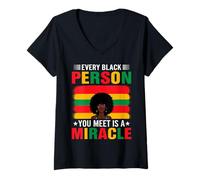 Womens Every Black Person You Meet is A Miracle V-Neck T-Shirt