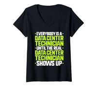 Women's Everybody is A Data Center Technician V-Neck T-Shirt