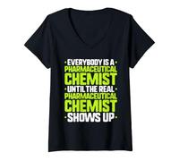 Women's Everybody is A Pharmaceutical Chemist V-Neck T-Shirt