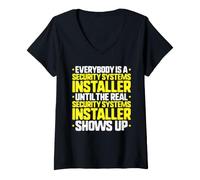 Women's Everybody is A Security Systems Installer V-Neck T-Shirt
