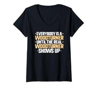 Women's Everybody is A Woodturner V-Neck T-Shirt