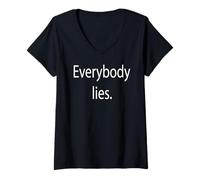 Womens Everybody Lies. V-Neck T-Shirt