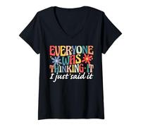 Women's Everyone was Thinking It I Just Said It Funny Retro Groovy V-Neck T-Shirt