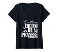 Womens Everything Could Be A Prayer If Offered to God V-Neck T-Shirt