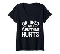 Womens Everything Hurts & I'm Tired Funny Workout Gym Lovers Gifts V-Neck T-Shirt