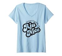 Womens Everything is Aju Nice Kpop Music Funny V-Neck T-Shirt