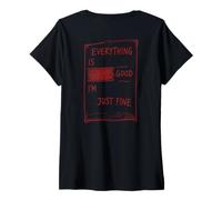 Women's Everything is Fine Sarcastic Quote Dark Humor Messy Life V-Neck T-Shirt