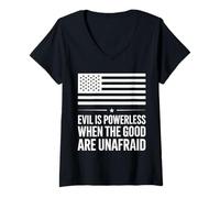 Womens Evil is Powerless When The Good are Unafraid American Flag V-Neck T-Shirt