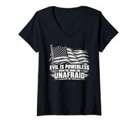 Women's Evil is Powerless When The Good are Unafraid V-Neck T-Shirt