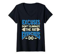 Womens Excuses Don’t Burn Fat Exercises Do Motivation V-Neck T-Shirt