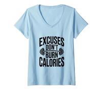 Women's Excuses Don't Burn Calories Motivational Workout V-Neck T-Shirt