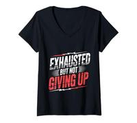 Womens Exhausted But Not Giving Up Tired Motivation V-Neck T-Shirt