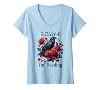 Womens F Cawf Crow Book Lover Fuck Off Im Reading Smut Dark Romance V-Neck T-Shirt