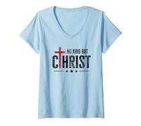 Womens Faith Bible Cross No King but Christ Jesus is King V-Neck T-Shirt