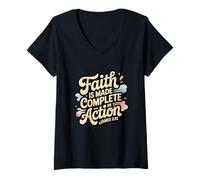 Womens Faith is Made Complete in Action James 2:22 V-Neck T-Shirt