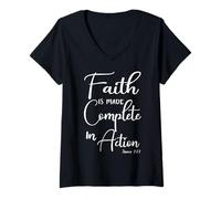 Womens Faith is Made Complete in Action James 2:22 V-Neck T-Shirt
