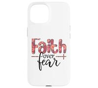 Women's Faith Over Fear- Faith Over Fear for Girls Teens Case for iPhone 15