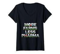 Womens Farmer More Farms Less pharma Farming Humor Natural Health V-Neck T-Shirt