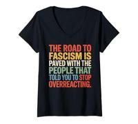 Womens Fascism Warning AntiAuthoritarian Activist Freedom Design V-Neck T-Shirt