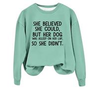 Womens Fashion Sweatshirts Loose Long Sleeve Fit She She Could But Her Dog Was Asleep On Her Lap，Women's Sports Shirts，Funny Saying Dog Mom Shirts Hoodies (Mint Green, M)