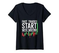 Women's Fast Trades Start with Waiting - Scalper Stock Trader V-Neck T-Shirt