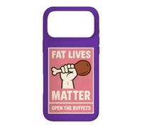 Womens Fat Lives Matter Open The Buffets Funny Raised Fist Case for iPhone 17 Pro Max