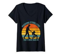 Womens Fatherhood PUSHING STROLLERS THAT'S WHAT DAD'S DO Soon Dad V-Neck T-Shirt