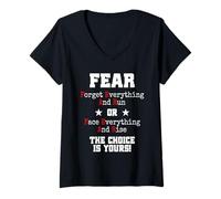 Women's Fear Forget Everything and Run Or Face Rise Choice is Yours V-Neck T-Shirt