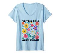 Womens Fight for those without privilege Democrat Liberal Rights V-Neck T-Shirt