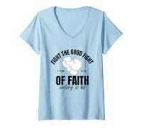 Womens Fight The Good Fight of Faith Victory is His Christian V-Neck T-Shirt
