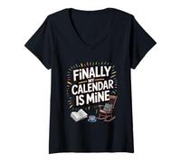 Womens Finally My Calendar is Mine. Happy Retiree Freedom V-Neck T-Shirt