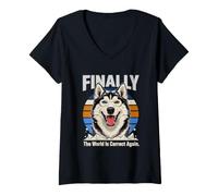 Women's Finally The World is Correct Again Husky Dog V-Neck T-Shirt