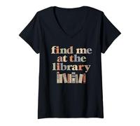 Womens Find Me At The Library Retro Librarian Reading Book Lover V-Neck T-Shirt