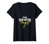 Womens Find Your Better Angel - Inspirational Motivational Positive V-Neck T-Shirt