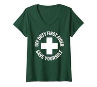 Women's First Aider Off Duty - Save Yourself Funny Medic Responder V-Neck T-Shirt
