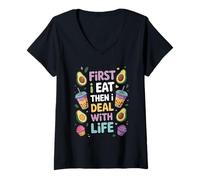 Womens First I Eat Then I Deal with Life - Snacking V-Neck T-Shirt