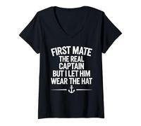 Womens First Mate The Real Captain Boating Sea Boat Lover for Men V-Neck T-Shirt