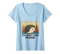 Womens First of All Im Spiky and Proud Hedgehog V-Neck T-Shirt