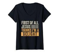 Women's First of All Jesus Thinks I'm A Delight God Christian Faith V-Neck T-Shirt