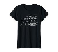 Womens First of All My Dog Thinks I'm A Delight Cute Minimalist Value Graphic T-Shirt