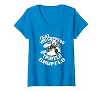 Women's First You Gotta do The Truffle-Shuffle V-Neck T-Shirt, Sapphire Blue, X-Large