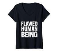 Womens Flawed Human Being Funny Quote V-Neck T-Shirt