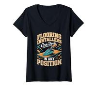 Women's Flooring Installers Can Do It in Any Position V-Neck T-Shirt