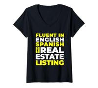 Womens Fluent in English Spanish and Real Estate Listing V-Neck T-Shirt