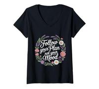 Womens Follow Your Plan Not Your Mood Discipline Mindset ----- V-Neck T-Shirt