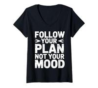 Womens Follow Your Plan Not Your Mood Discipline Mindset - V-Neck T-Shirt