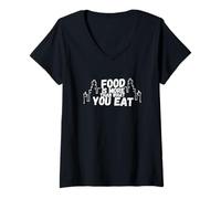 Womens FOOD is more than what YOU EAT V-Neck T-Shirt