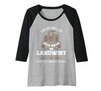 Womens for The World he is a Farmer for me, he is The World Raglan Baseball Tee